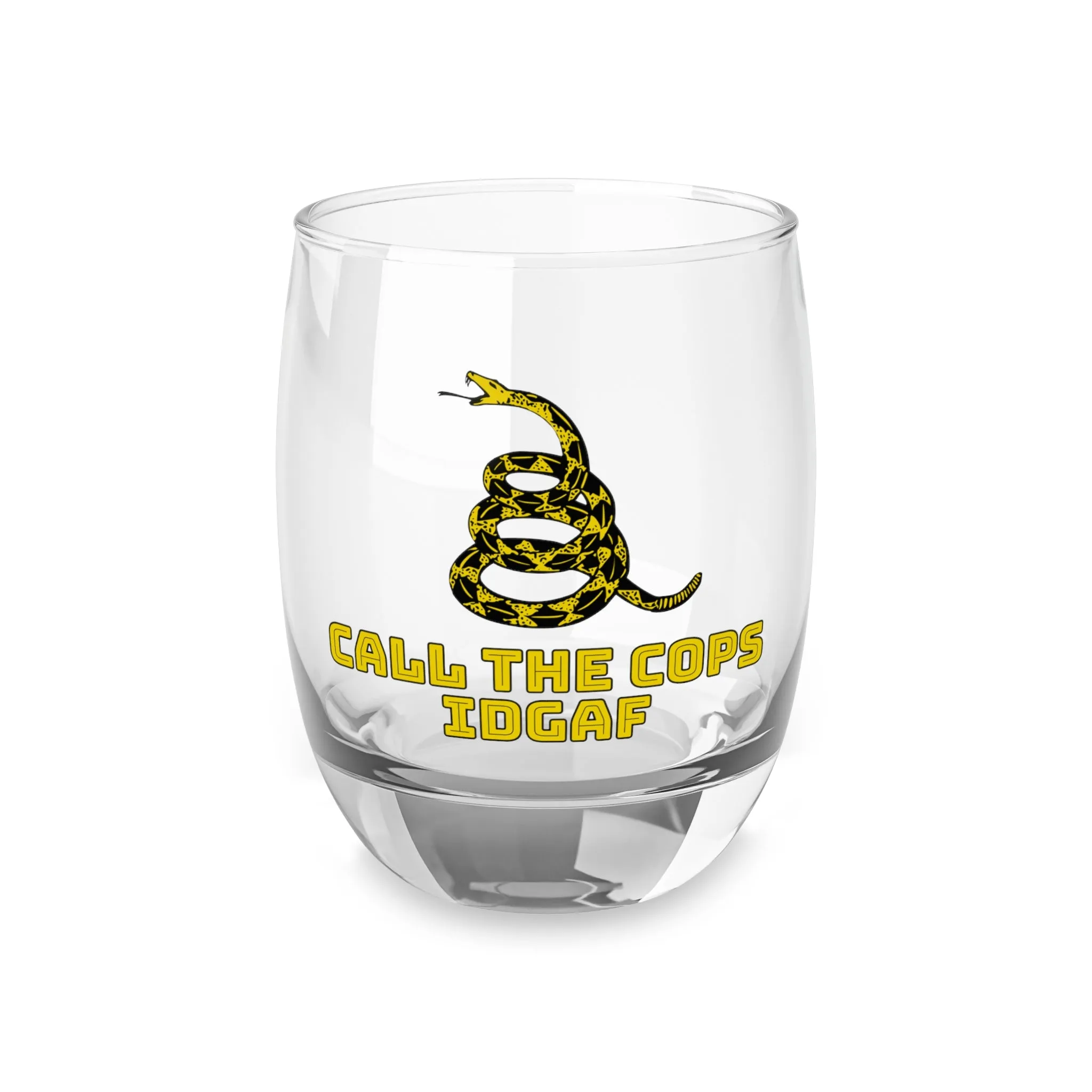 Call the Cops IDGAF Whiskey Glass